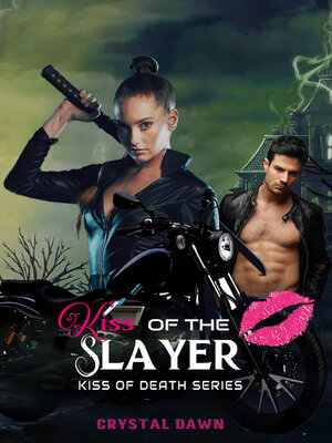 cover image of Kiss of the Slayer